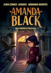 AMANDA BLACK 1. UNA HERÈNCIA PERILLOSA