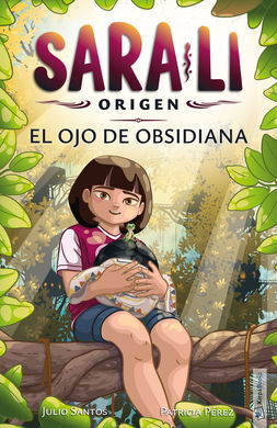 SARA-LI 3. EL OJO DE OBSIDIANA